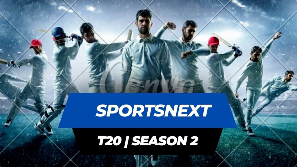 Sportsnext T20 Season 2